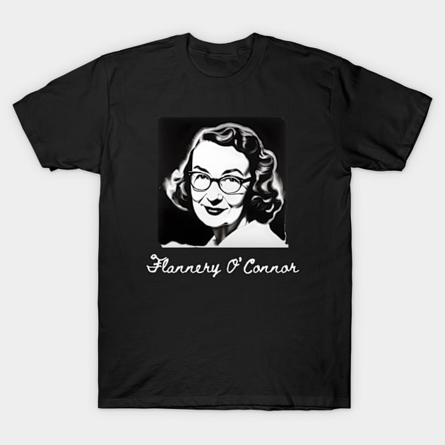 Flannery O'Connor T-Shirt by Desert Owl Designs